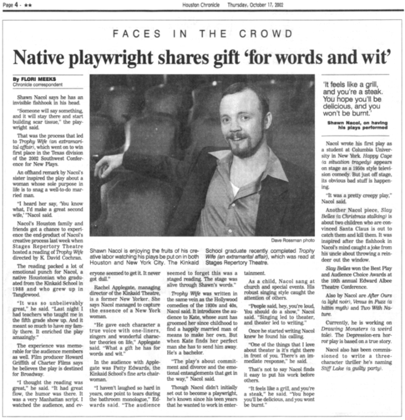 Native Playwright shares his gift for words and wit. Shawn Nacol says he has an invisible fishhook in his head.